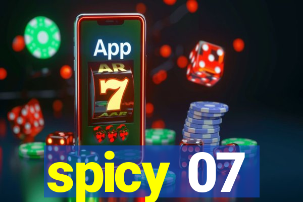 spicy 07